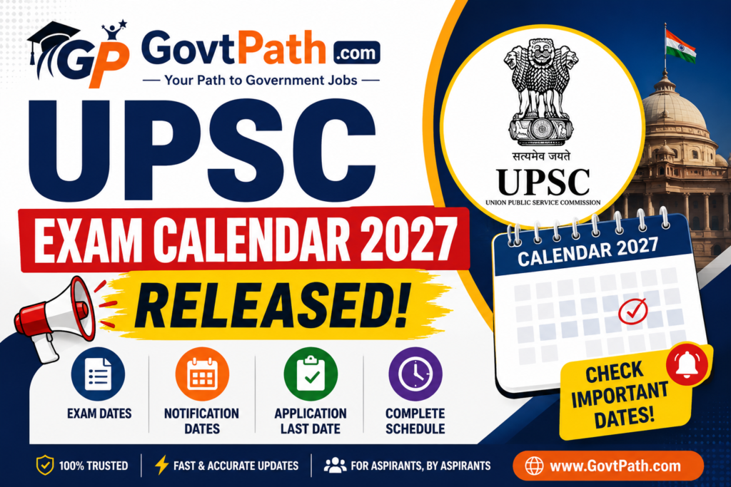 UPSC Exam Calendar 2027 Released